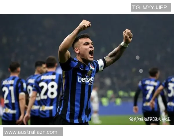 意甲赛场上劳塔罗闪耀破门助球队再创辉煌时刻